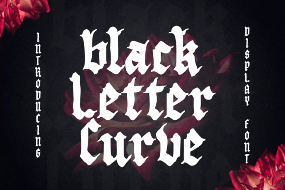 Black Letter Curve: A Bold Typeface for Modern Web Design
