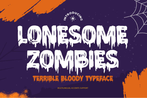 Lonesome Zombies Font Review: A Bold, Bloody Typeface for Creative Projects
