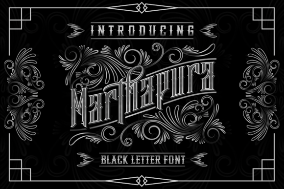 Marthapura Font: A Bold Blackletter Typeface for Creative Makers