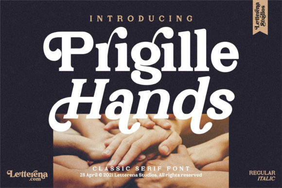 Prigille Hands: A Typeface That Elevates Your Campaigns
